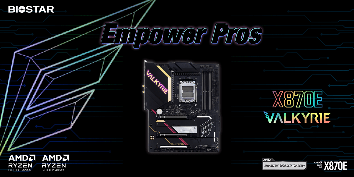 BIOSTAR UNVEILS THE FLAGSHIP X870E VALKYRIE MOTHERBOARD - Einfoldtech